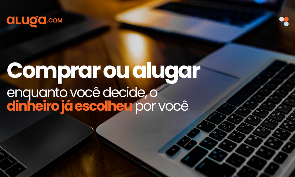 Comprar ou alugar notebook para empresa: o que realmente compensa